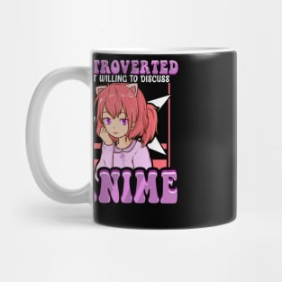 Introverted But Willing To Discuss Anime Girl Mug